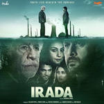 Irada (2017) Mp3 Songs